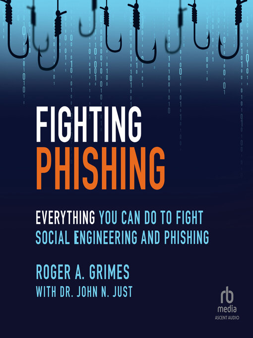 Title details for Fighting Phishing by Roger A. Grimes - Available